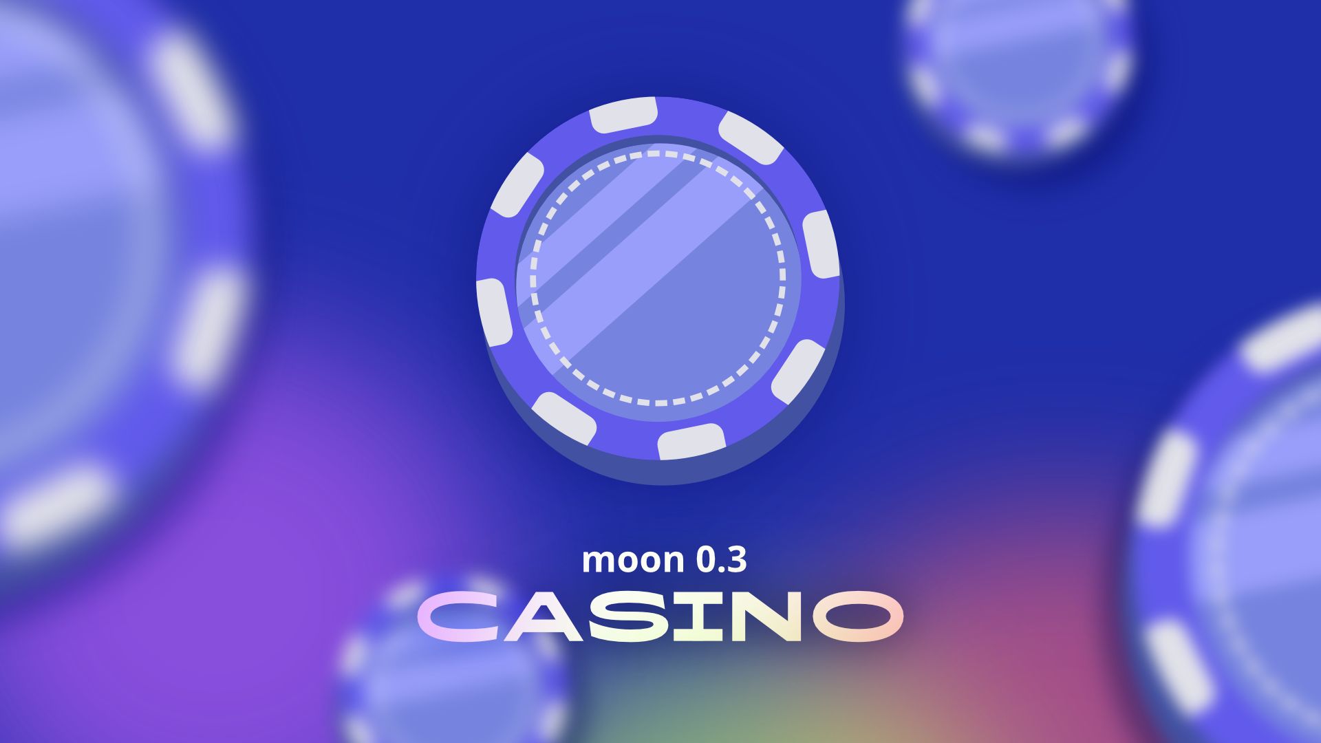 Moon 0.3 - Casino