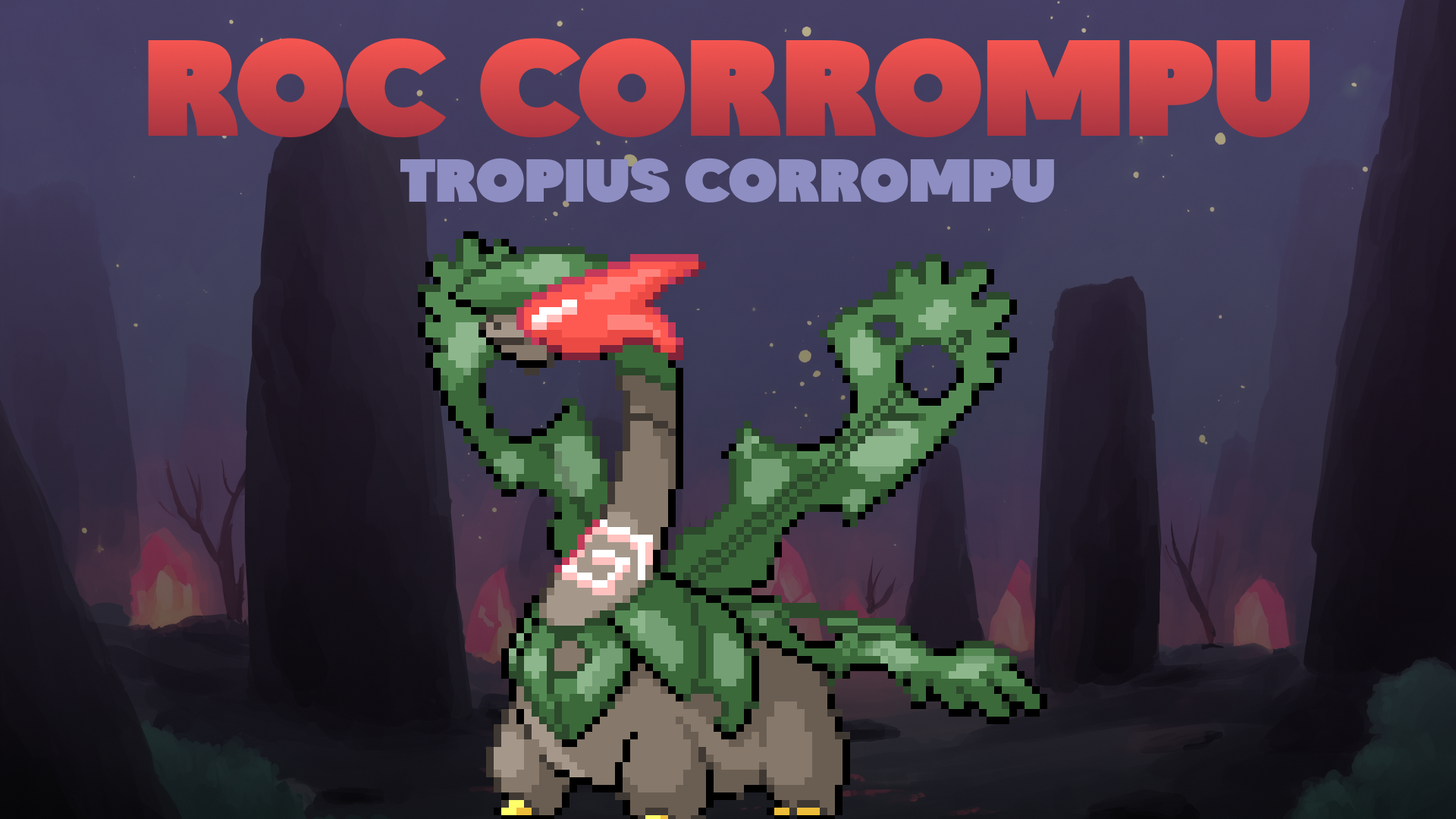 Tropius Corrompu