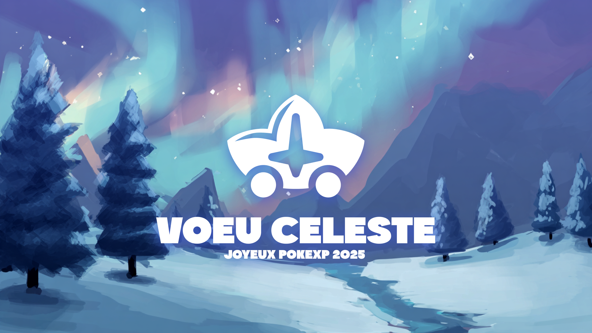 VOEU CELESTE - Joyeux PokExp 2025