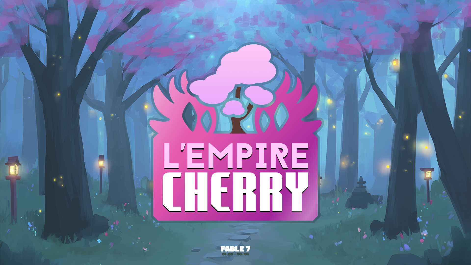 Fable 7 : L'Empire Cherry